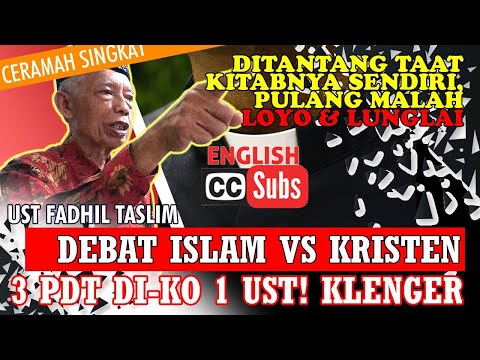 debat-islam-vs-kristen:-3-pdt-di-ko-1-ust!-datang-gagah-necis,-pulang-loyo-lunglai.-lha-takut-mati..