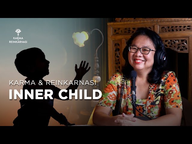 Karma, Reinkarnasi u0026 Inner Child | Bunda Arsaningsih u0026 dr. Rastho Mahotama class=