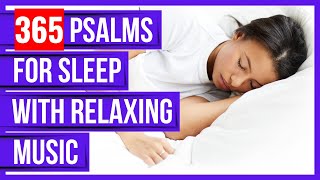 365 Psalms for sleep with Music: Bible verses for sleep with God's Word ON! (Peaceful Scriptures)