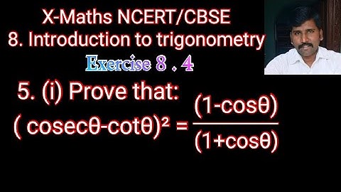 Class 10 Maths NCERT/CBSE | Prove that ( cosecθ-cotθ)² = (1-cosθ)/(1+cosθ) | trigonometry