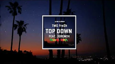 DJ Red x TMG Fre$h ft. Jeremih [Reggae Remix]