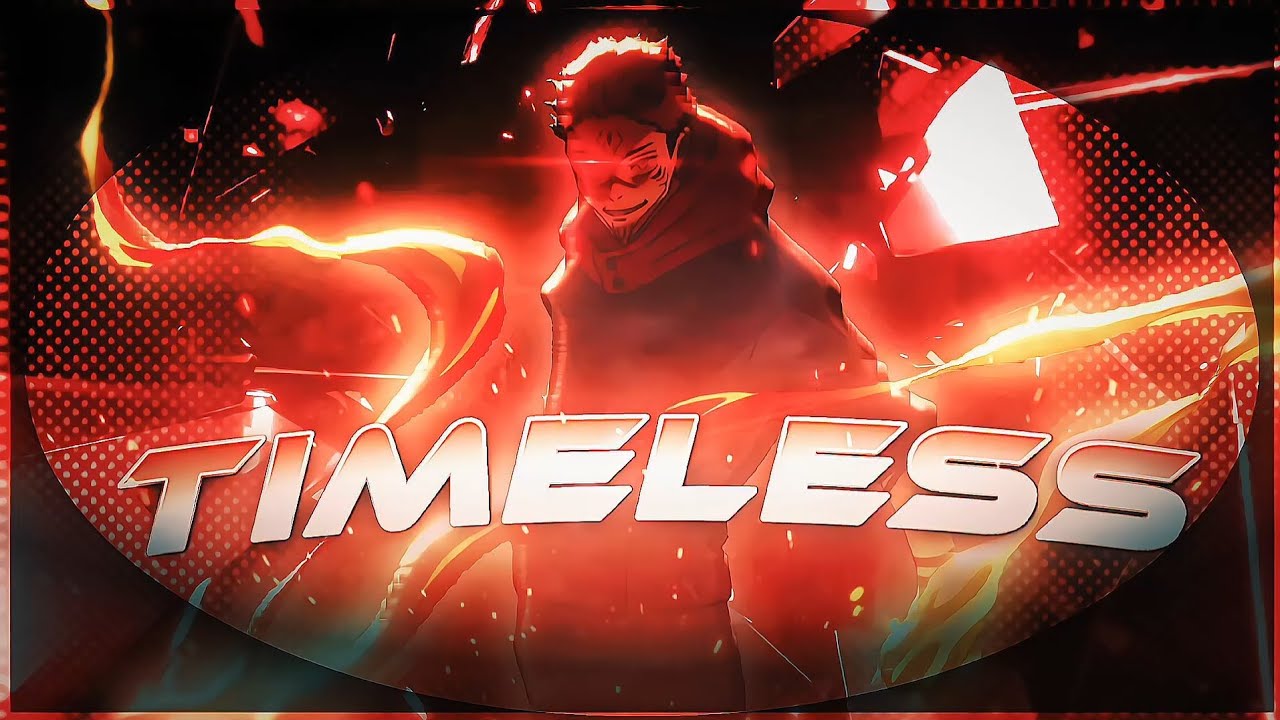 Sukuna 💀 × Timeless [AMV/EDIT] 
