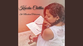 Kaccha Chittha