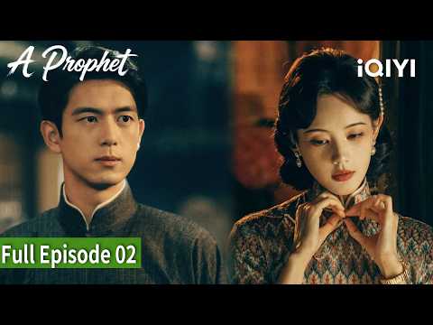 【FULL】EP02 | A Prophet | iQIYI Philippines