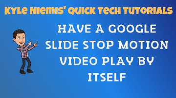 Have a Google Slide Stop Motion video play by itself