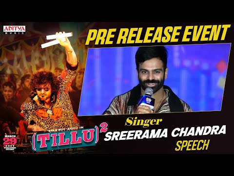 Singer Sreerama Chandra Speech | Tillu Square Pre Release Event | Siddu Jonnalagadda | Anupama - ADITYAMUSIC