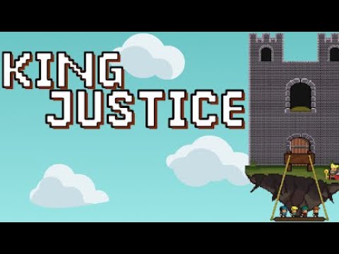 First experience on playing King Justice 
