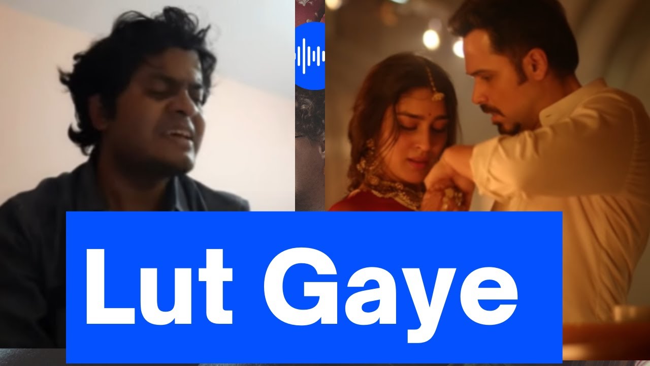 Lut Gaye Cover Guitar Chords Ankh Uthi Jubin Nautiyal Emraan
