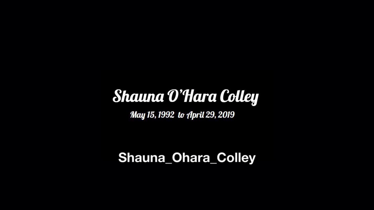 We love you and miss you our Hobbit Shauna O'Hara. 