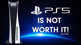 PlayStation 5 is NOT Worth It, Here's Why