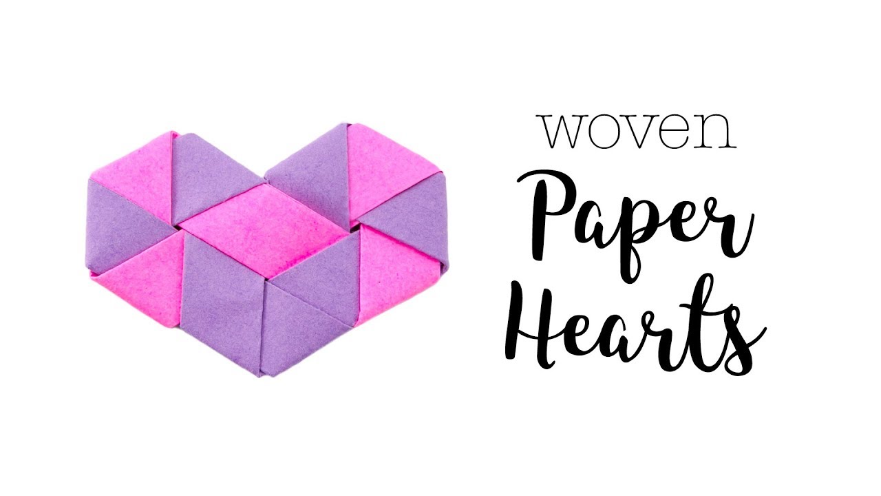 How To Make Woven Paper Hearts + Video Tutorial