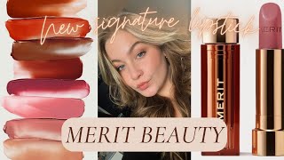 New MERIT beauty signature lipstick