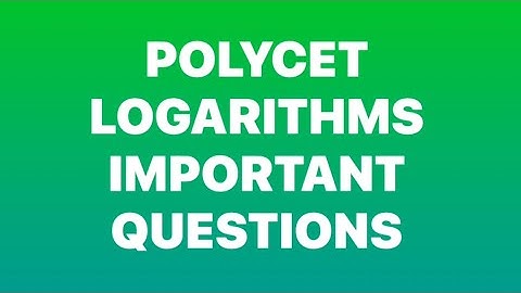 Polytechnic Logarithms Important Questions For 2025 For Easy Exams Preparation