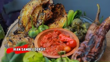 Ikan Sambel Seruit Khas Lampung Dijamin Nikmat | RAGAM INDONESIA (04/06/21)