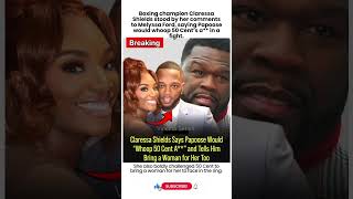 Claressa Shields Challenges 50 Cent 😳 Says Papoose Would Whoop Him #ytshorts #fyp #fypage