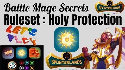 Battle Mage Secrets Weekly Challenge (Ruleset : Holy Protection)