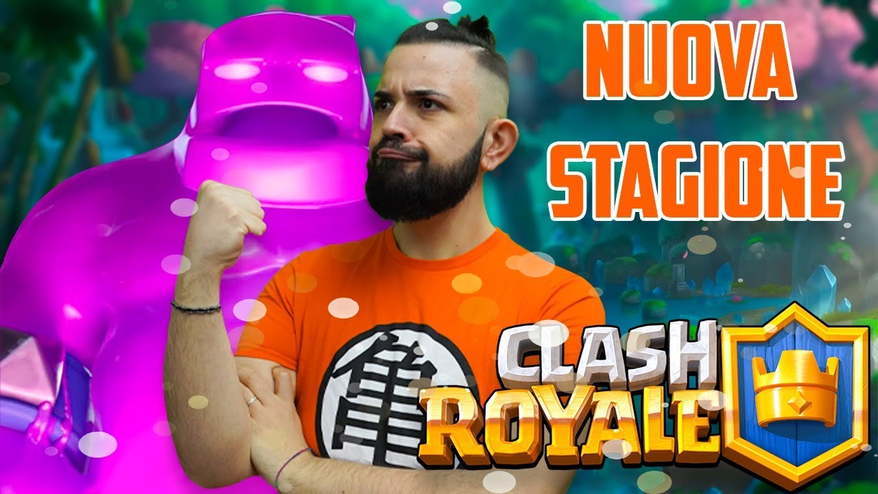 Inizia la Nuova Stagione di CLASH ROYALE - YouTube