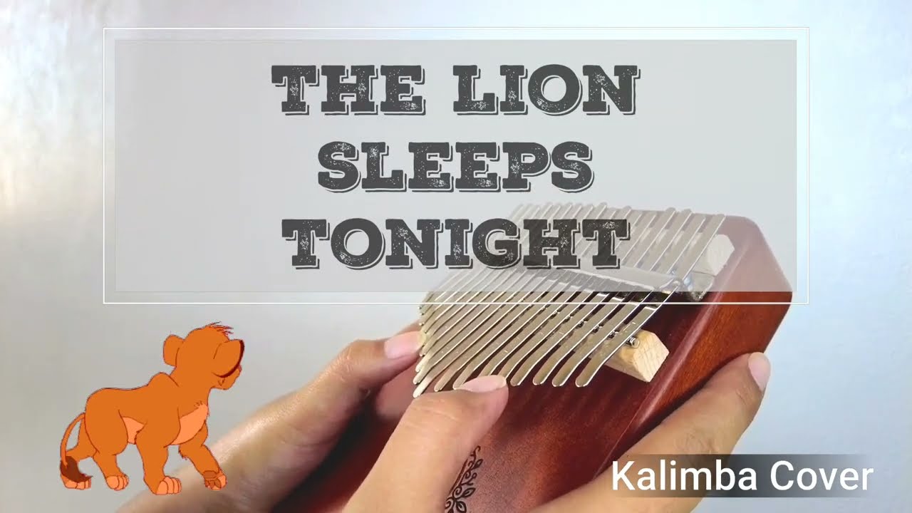 The Lion King - The Lion Sleeps Tonight Kalimba Cover with Tabs (Easy ...