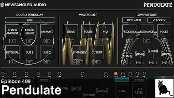 Pendulate by Newfangled Audio  - Tame the chaos! (Demo and tutorial)