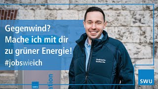 Moritz hat seine Mission bei der SWU gefunden #jobswieich