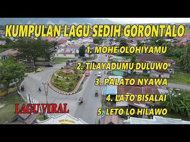 kumpulan lagu sedih gorontalo terpopuler saat ini #lagugorontalo #lagugorontaloterbaru class=