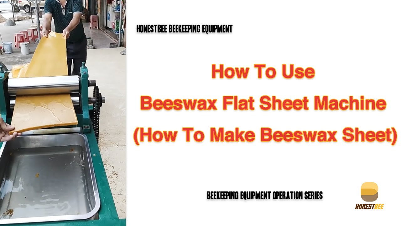 How To Use Beeswax Flat Sheet Machine (How To Make Beeswax Sheet) YouTube