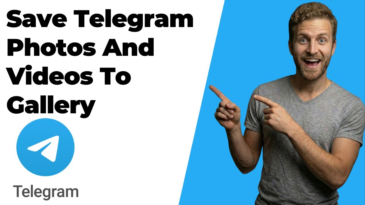 How To Save Telegram Photos And Videos To Gallery (2026 Easy Guide)