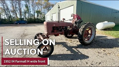 SELLING ON AUCTION - 1952 IH Farmall H wide front
