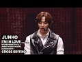 [JUNHO] JUNHO I'M IN LOVE korean ver./ CROSS EDITING
