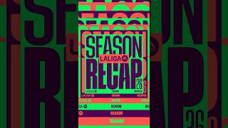 Pasiruoškite LALIGASEASONRECAP26