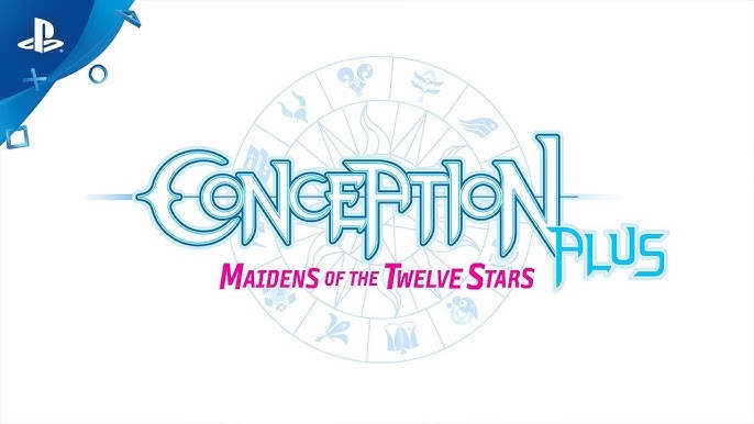 Anime's in retrograde, so Let's Play Conception Plus: MotTS - The