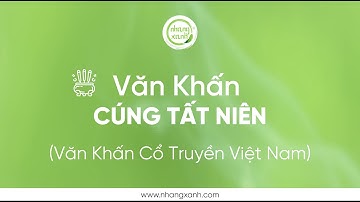 VĂN KHẤN CÚNG TẤT NIÊN