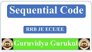 7.0 Sequential Code |Number System| RRB JE | Rajesh Kumar