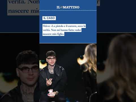 Video Shiva: «La pistola e il carcere, ecco la verità. Non mi hanno fatto veder nascere mio figlio»