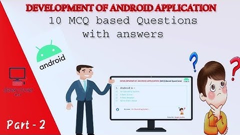#deepakgtechno multiple questions of developmemt of Android application CS engineering 6th semester