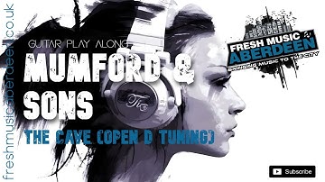 Mumford & Sons - The Cave (OPEN D TUNING) || Guitar Play Along TAB