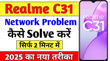 realme c31 network problem | how to fix network problem any realme mobile | realme network problem