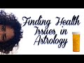 HEALTH IN ASTROLOGY