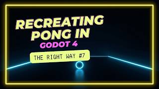 RECRIANDO PONG NO GODOT 4 DO JEITO CERTO — HUD, CANVASLAYER &amp; SIGNALBUS EM TEMPO REAL | POO &amp; MVC #7