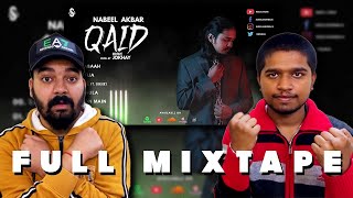 Nabeel Akbar - Qaid (Full Mixtape) | Prod. Jokhay | LEGIT REACT | REACTION VIDEO.
