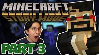 CREEPER, AW MAN! | Minecraft Story Mode Playthrough PART 3