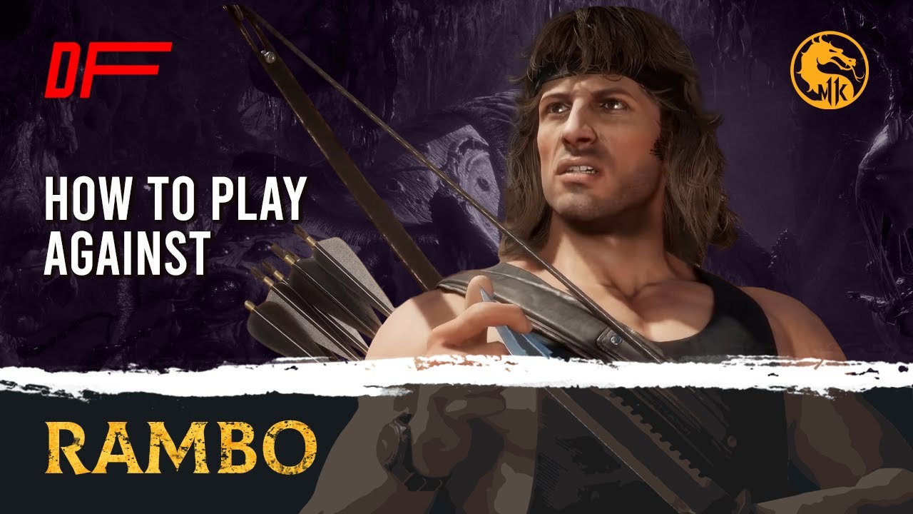 How to Play Against RAMBO guide by [ Grr ] MK11 DashFight YouTube