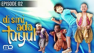 Di Sini Ada Tuyul - Episode 02