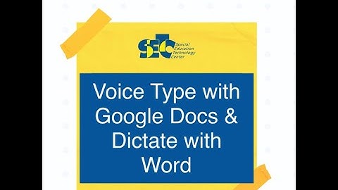 Voice Typing with Google Docs and Dictate with Word
