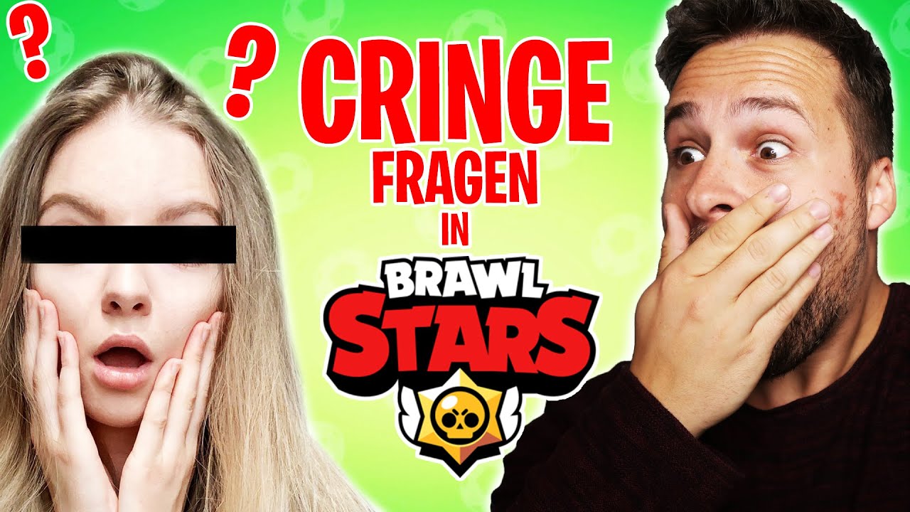 *CRINGE* Fragen mit MÄDCHEN in BRAWLSTARS 😨 ( peinlich ) - YouTube