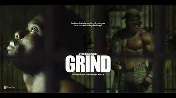 GRIND | Award-Winning Short Film Starring NDO Champ
