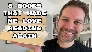 5 Books That Made Me Love Reading Again