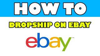 How To DROPSHIP On EBAY For FREE in 2021 (EASY STEPS)