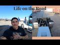 Life on the Road/ La vida en la carretera