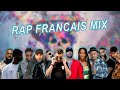 Rap Francais Mix 2022 I #16 I REMIX I Le Meilleur Du Rap Francais !